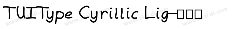 TUIType Cyrillic Lig字体转换